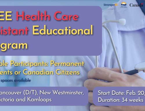 Health Care ​Assistant. ​Free Educational Program. In support of strengthening our Canadian Health Care System